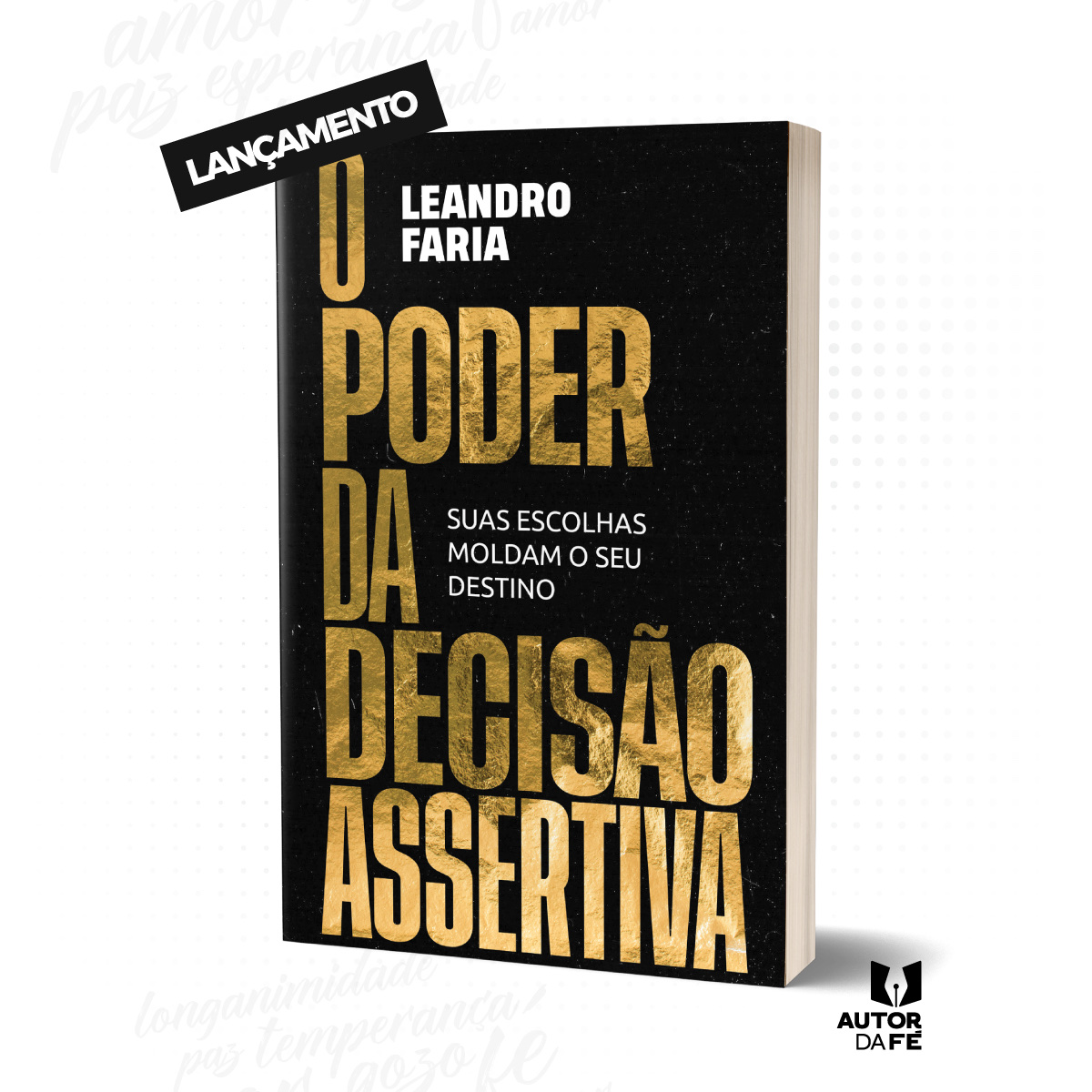 O Poder da Decisão Assertiva